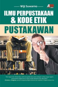Ilmu perpustakaan dan kode etik pustakawan
