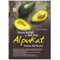 Image of Untung berlipat dari budi daya alpukat tanaman multi manfaat