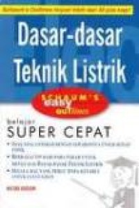 Schaum's easy outlines dasar-dasar teknik listrik