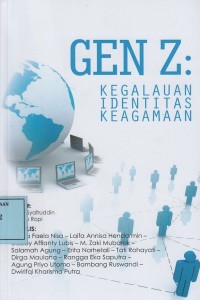 Gen z : kegalauan identitas keagamaan