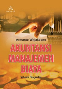 Akuntansi manajemen biaya: sebuah pengantar
