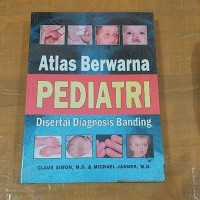 Atlas berwarna pediatri: disertai diagnoso banding