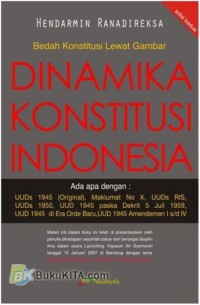 Image of Bedah Konstitusi Lewat Gambar : Dinamika konstitusi Indonesia