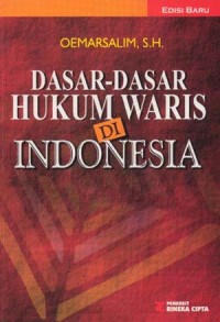 Dasar-dasar hukum waris di Indonesia