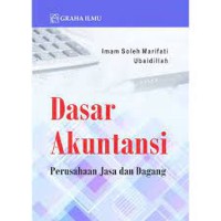Dasar akuntansi : perusahaan jasa dan dagang