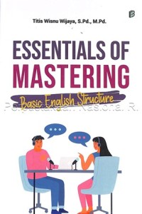 Essentials of mastering basic English structure