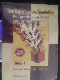 Ilmu Keperawatan Komunitas Pengantar dan Teori Buku 1