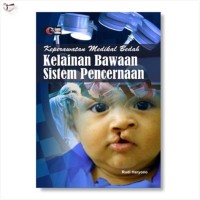 Keperawatan medikal bedah kelainan bawaan sistem pencernaan