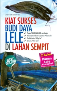 Image of Kiat sukses budi daya lele di lahan Sempit : 2 bulan panen lele konsumsi.