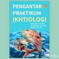 Pengantar praktikum ikhtiologi