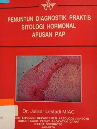 Image of Penuntun Diagnostik Praktis Sitologi Hormonal Asupan PAP
