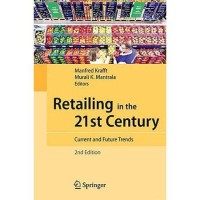 Retailing in the 21st Century: current and future trends
