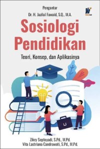 Image of Sosiologi pendidikan: teori, konsep, dan aplikasinya
