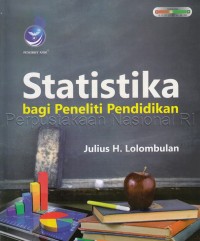 Statistika bagi peneliti pendidikan