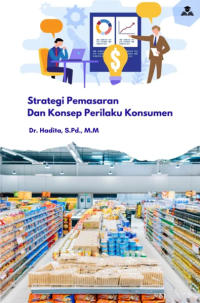 Image of Strategi pemasaran dan konsep perilaku konsumen