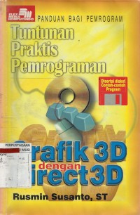 Tuntunan praktis pemrograman grafik 3D dengan direct 3D